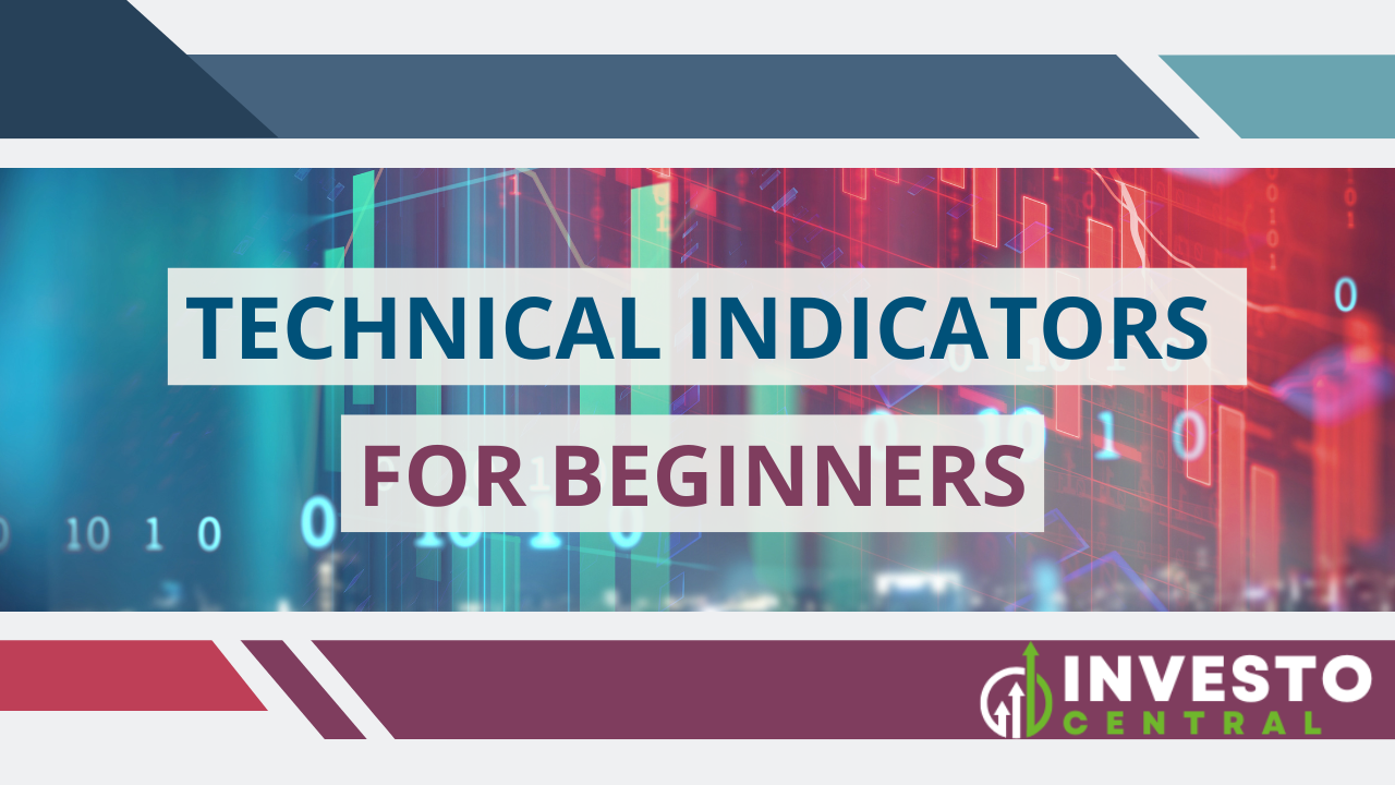 What are Technical Indicators?